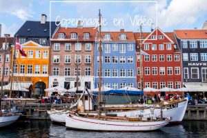 Copenhague vidéo Danemark blog voyage lovelivetravel