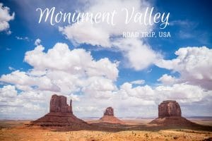 Monument Valley, Road trip USA blog voyage LoveLiveTravel