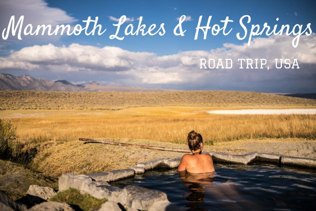 Mammoth Lakes Californie road trip usa blog voyage lovelivetravel