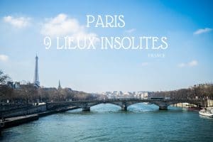 9 lieux complètement insolites à paris france blog voyage lovelivetravel