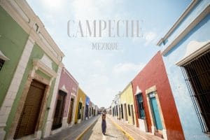 campeche mexique blog voyage lovelivetravel