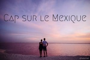 Le Mexique en vidéo yucatan blog voyage lovelivetravel