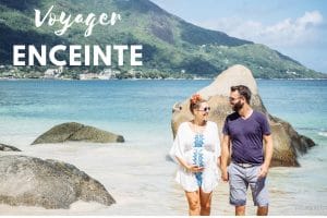 voyager enceinte lovelivetravel blog voyage seychelles