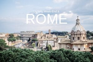 Rome Italie Blog Voyage Lovelivetravel