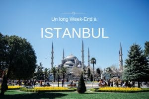 Istanbul turquie blog voyage lovelivetravel