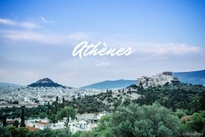 Découvrir Athènes en 3 jours blog voyage Lovelivetravel